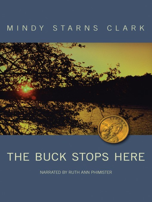 Title details for The Buck Stops Here by Mindy Starns Clark - Wait list
